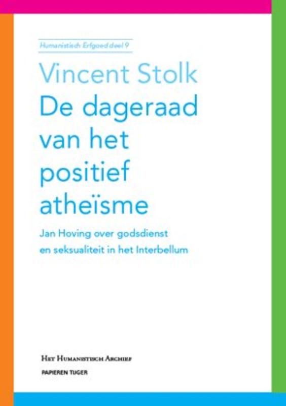 Omslag van De dageraad van het positief atheisme