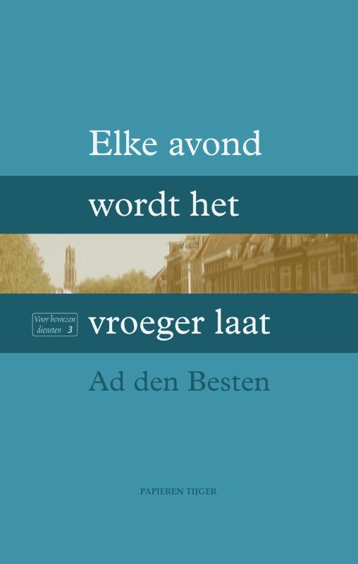 Omslag van Elke avond wordt het vroeger laat