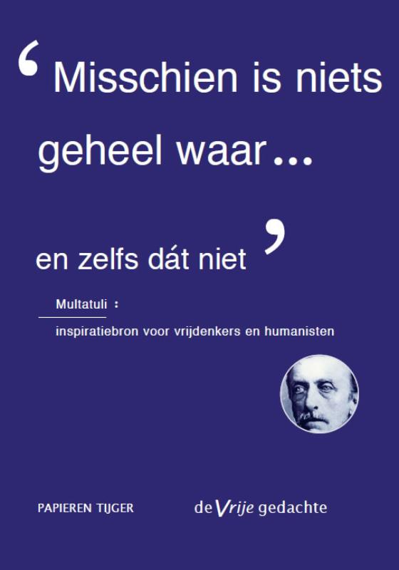 Omslag van Misschien is niets geheel waar...en zelfs dat niet