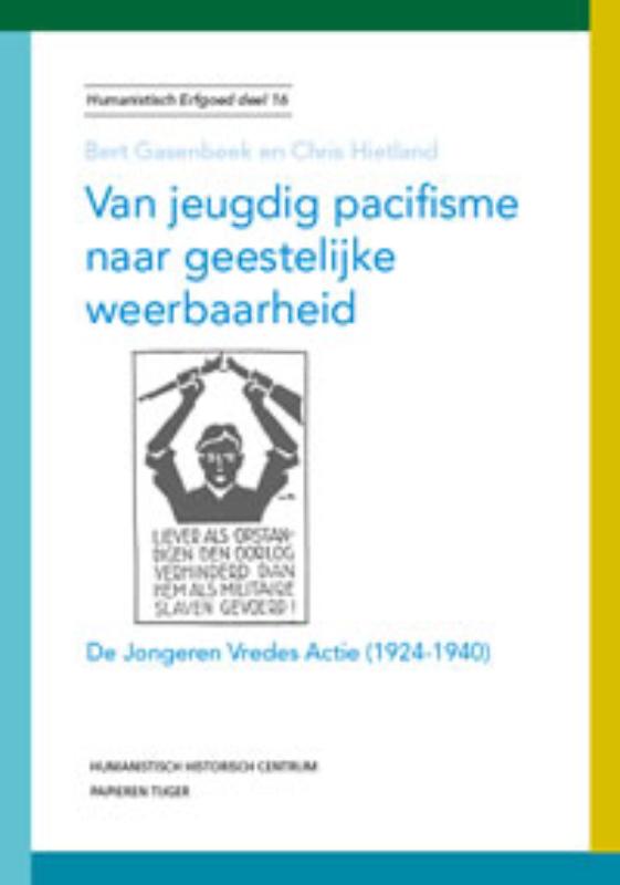 Omslag van Van jeugdig pacifisme naar geestelijke weerbaarheid