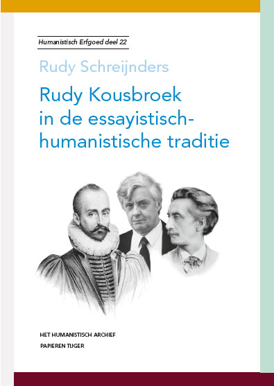 Omslag van Rudy Kousbroek in de essayistisch-humanistische traditie