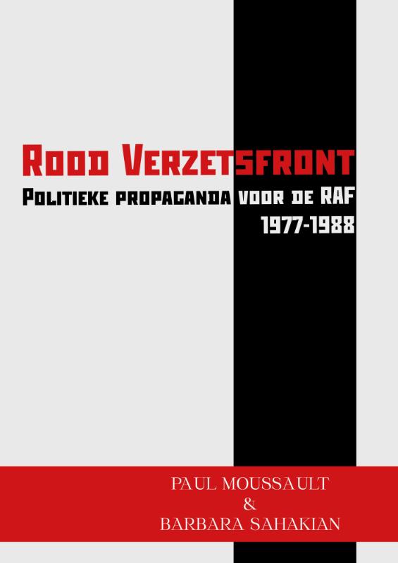 Omslag van Rood Verzetsfront - Politieke propaganda voor de RAF (1977-1988)