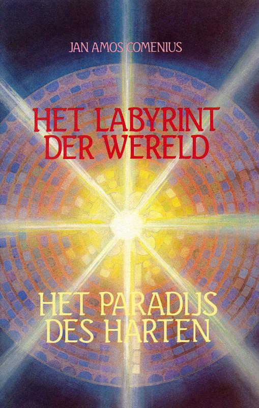 Omslag van Labyrinth der wereld en het paradijs des harten