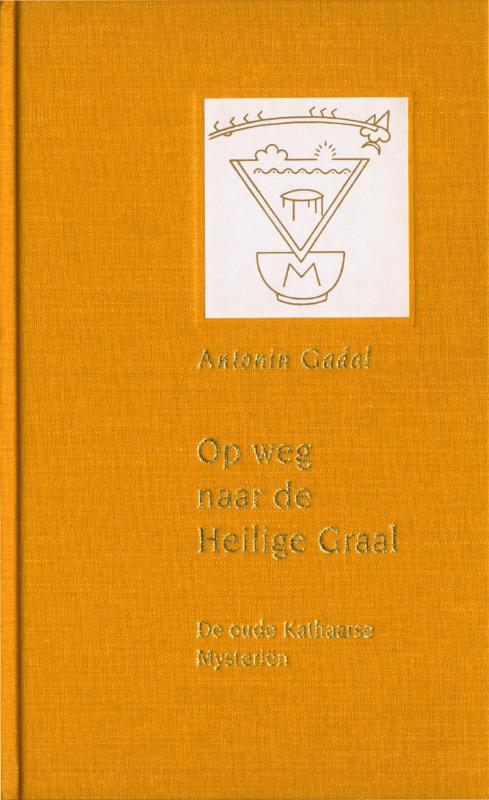 Omslag van Op weg naar de heilige graal
