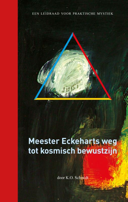 Omslag van Meester Eckeharts weg tot kosmisch bewustzijn