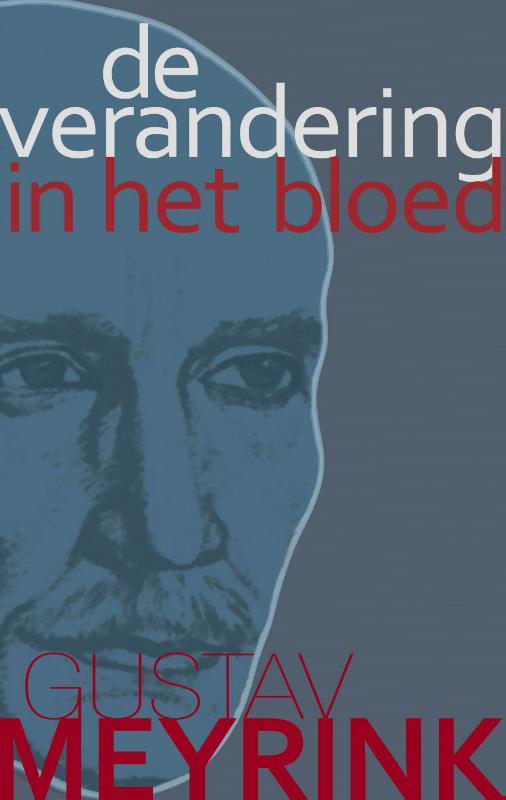 Omslag van De verandering in het bloed