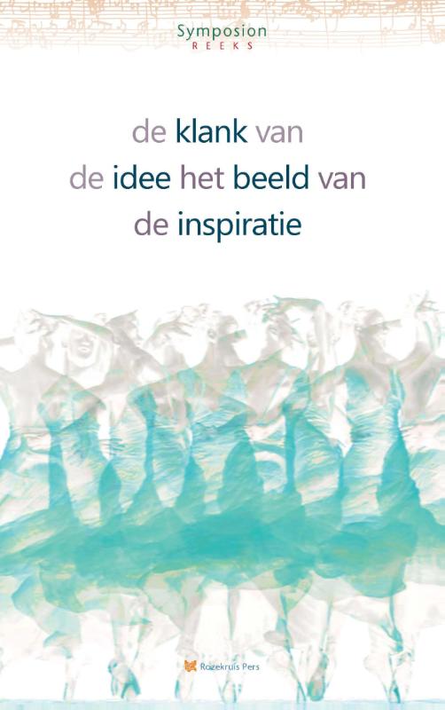 Omslag van De klank van de idee / Het beeld van de inspiratie