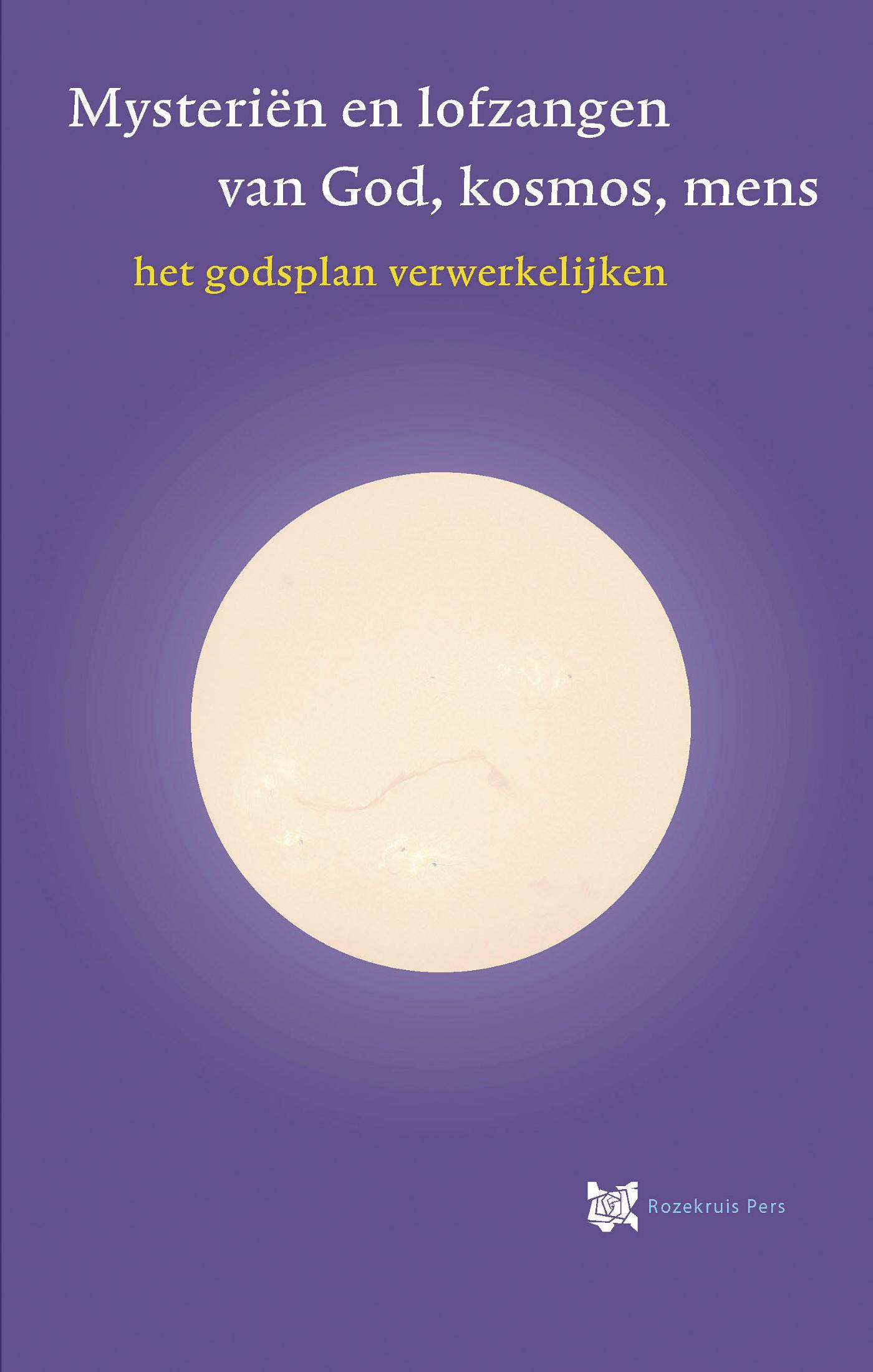 Omslag van Mysteriën en lofzangen van God kosmos mens