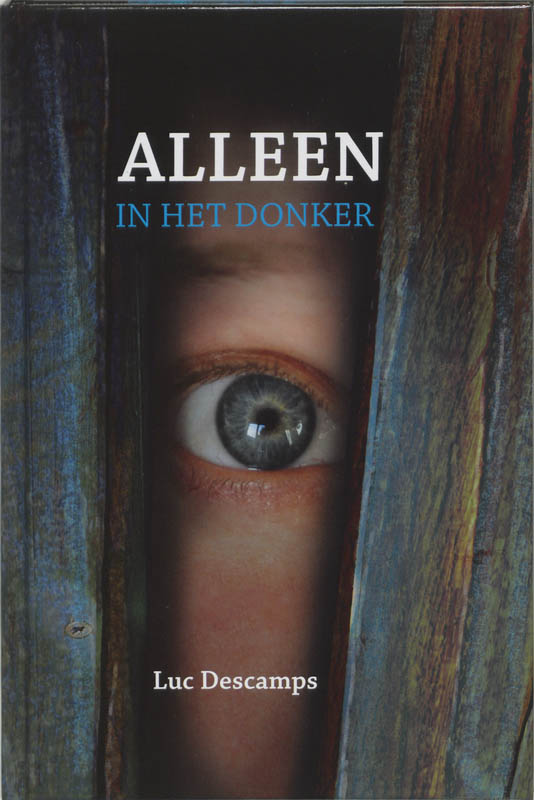 Omslag van Alleen in het donker