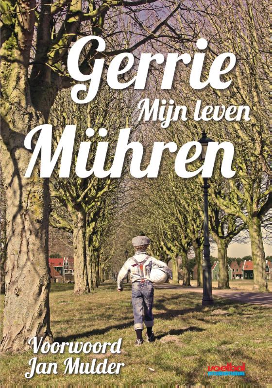 Omslag van Gerrie Muhren - Mijn dorp