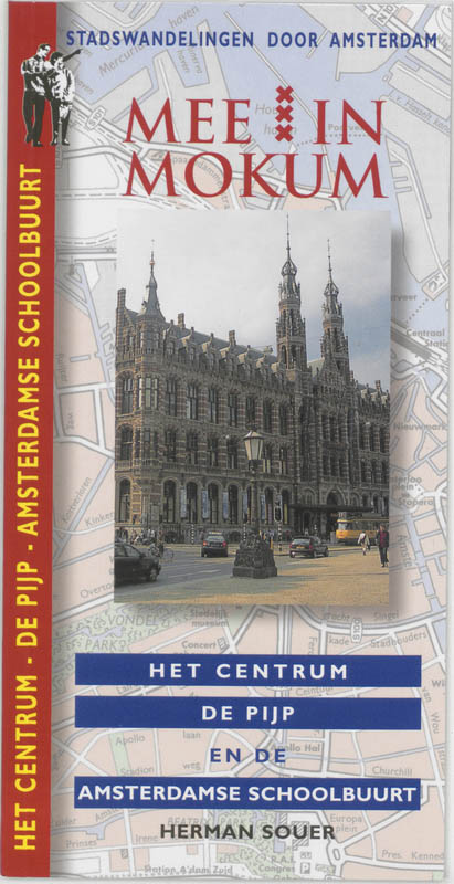 Omslag van Het Centrum / De Pijp en de Amsterdamse School-buurt
