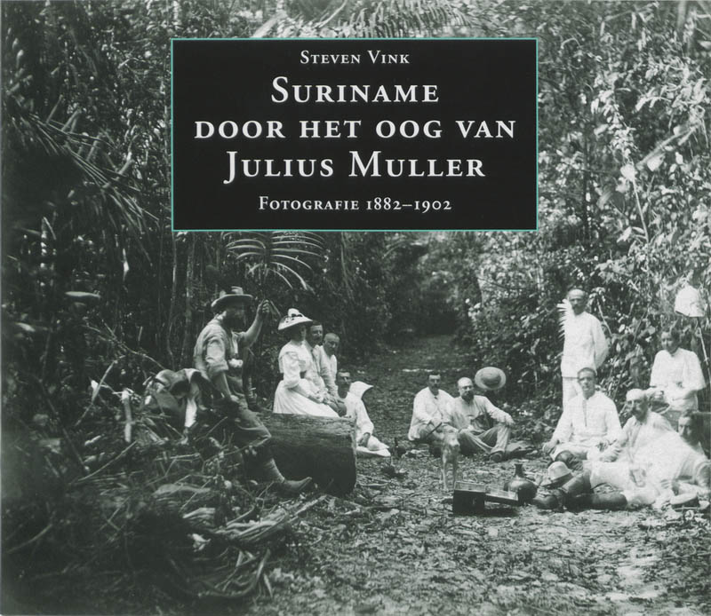 Omslag van Suriname door het oog van Julius Muller