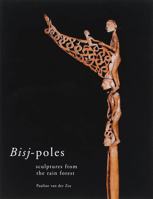 Omslag van Bisj poles, sculptures from the rainforest