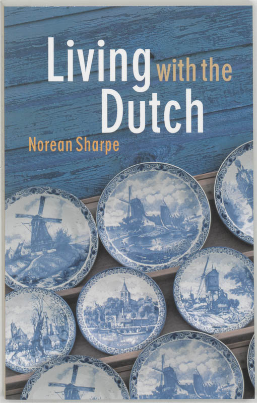 Omslag van Living with the Dutch