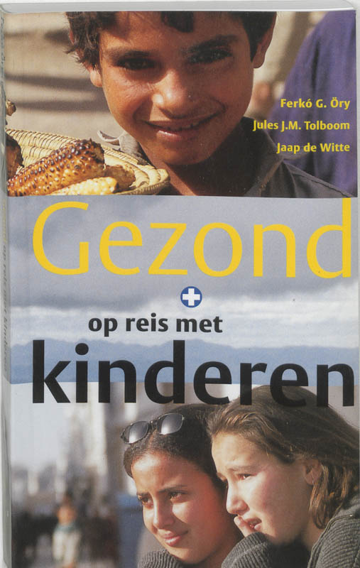 Omslag van Gezond op reis met kinderen