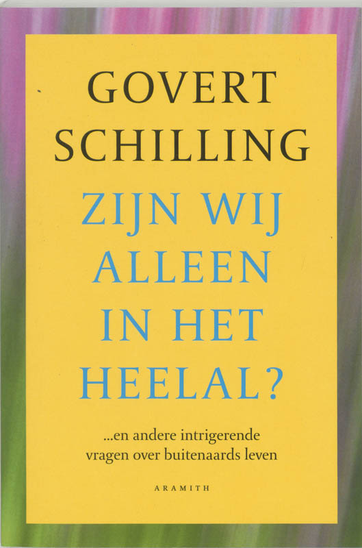 Omslag van Zijn wij alleen in het heelal?