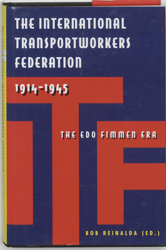 Omslag van The international transport workers federation 1914-1945