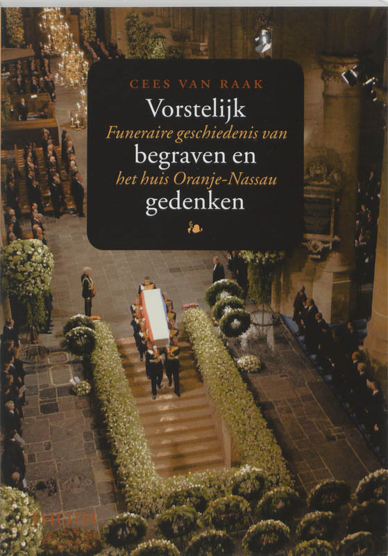 Omslag van Vorstelijk begraven en gedenken