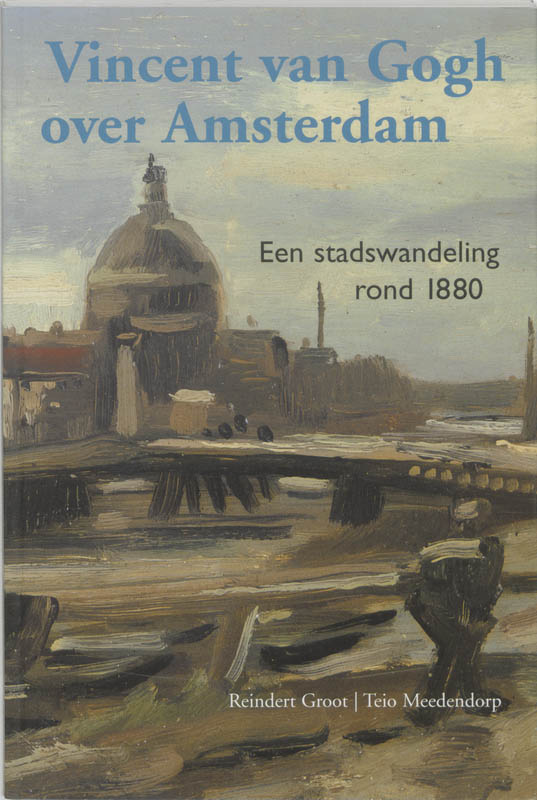 Omslag van Vincent van Gogh over Amsterdam
