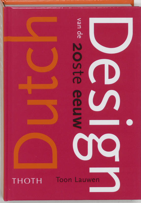 Omslag van Dutch Design van de 20ste eeuw