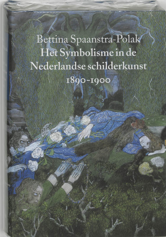 Omslag van Het Symbolisme in de Nederlandse schilderkunst 1890-1900