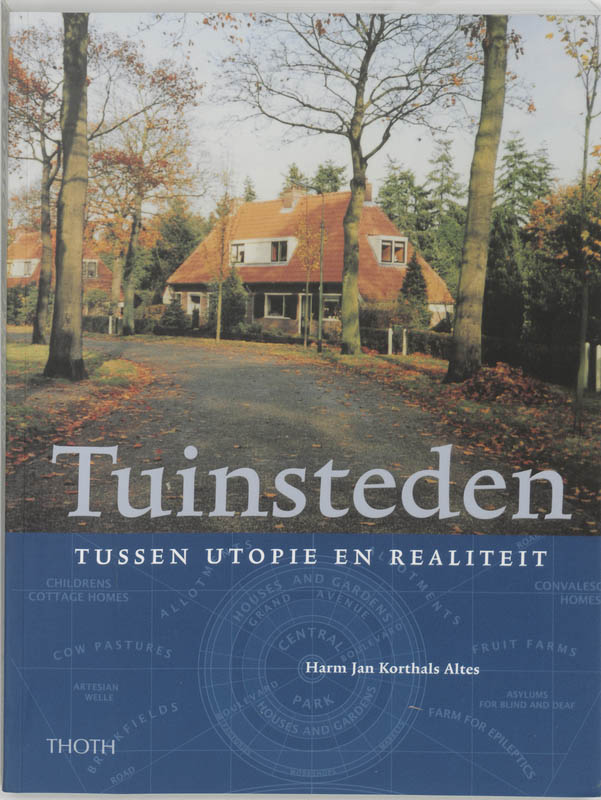 Omslag van Tuinsteden - tussen utopie en realiteit