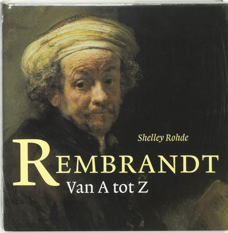 Omslag van Rembrandt - Van A tot Z