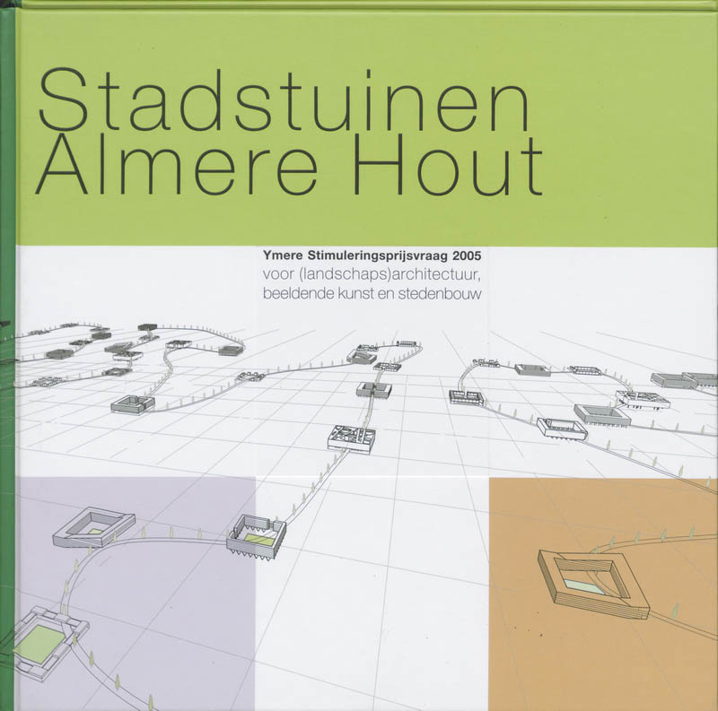 Omslag van Stadstuinen in Almere Hout