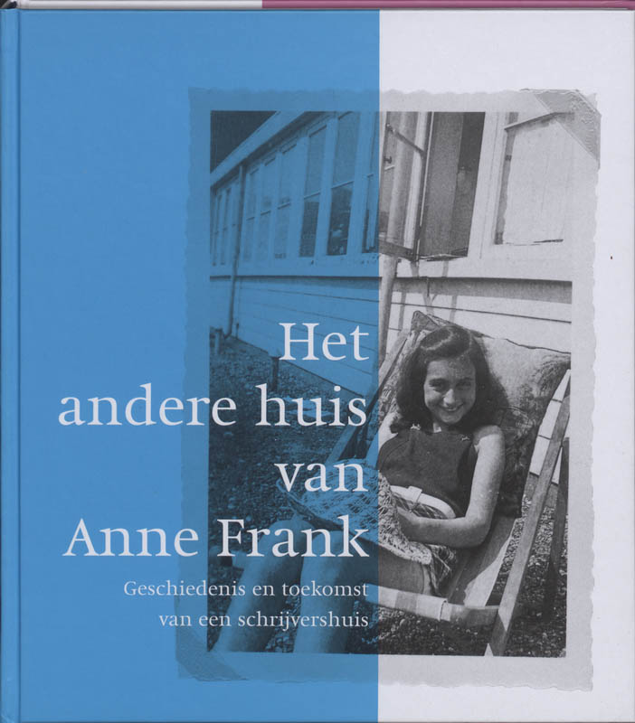 Omslag van Het andere huis van Anne Frank