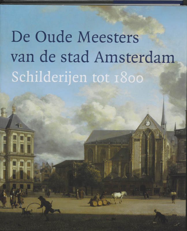 Omslag van De Oude Meesters van de stad Amsterdam