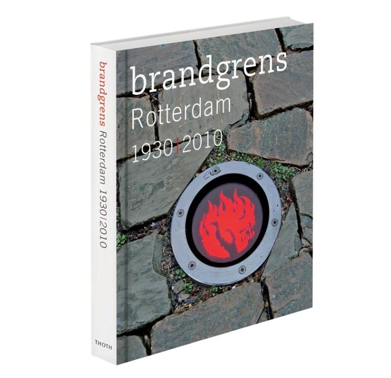 Omslag van Brandgrens Rotterdam 1930 / 2010