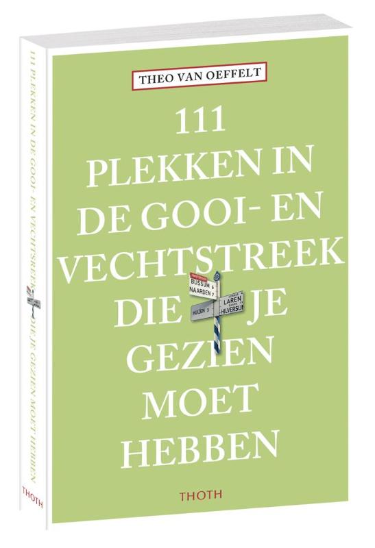Omslag van 111 plekken in de Gooi- en Vechtstreek die je gezien moet hebben
