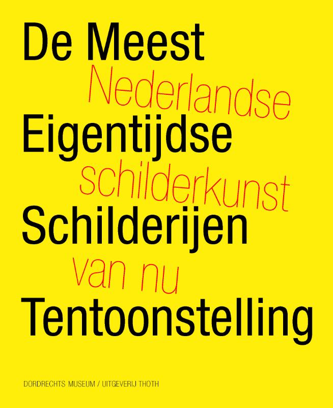Omslag van De meest eigentijdse schilderijen tentoonstelling