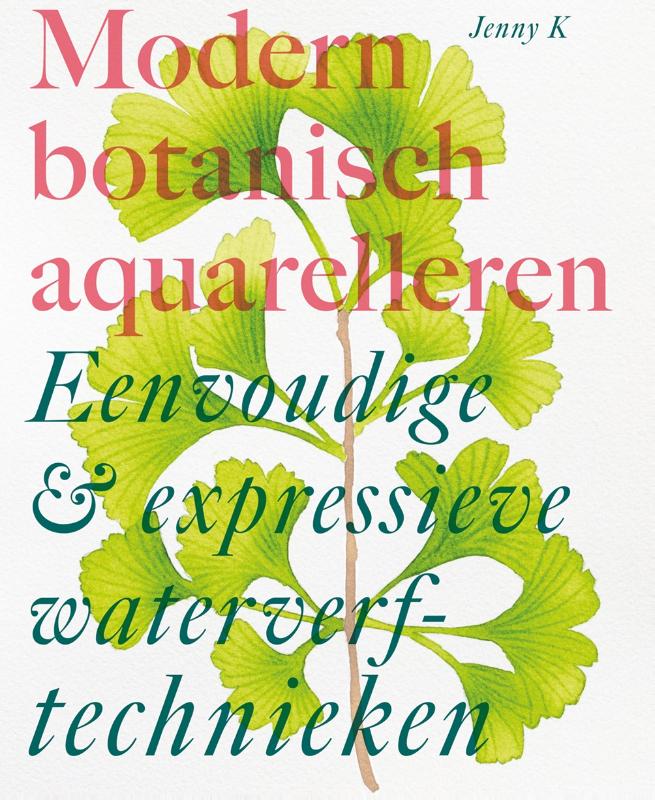 Omslag van Modern botanisch aquarelleren