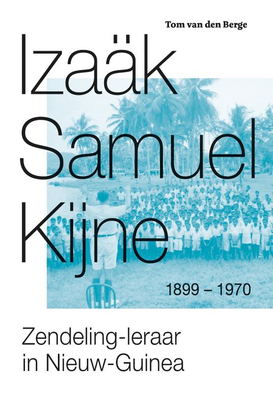 Omslag van Izaäk Samuel Kijne 1899-1979