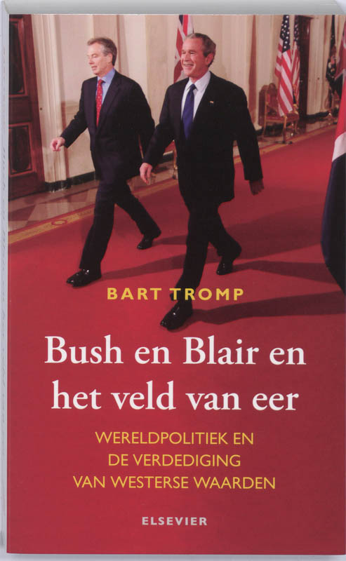 Omslag van Bush en Blair en het veld van eer