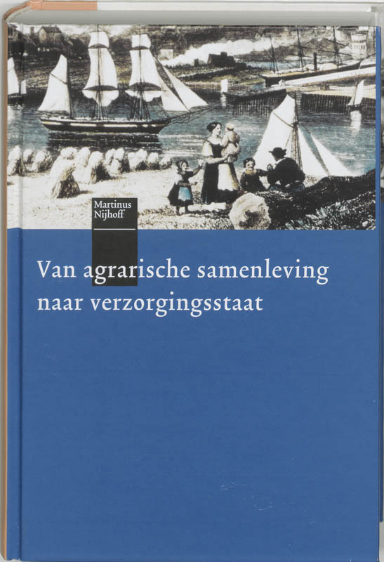 Omslag van Van agrarische samenleving naar verzorgingsstaat