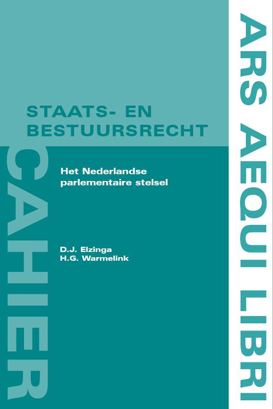 Omslag van Het Nederlandse parlementaire stelsel