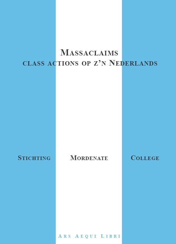 Omslag van Massaclaims, class actions op z'n Nederlands