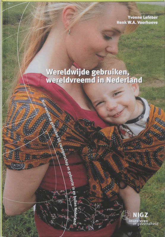 Omslag van Wereldwijde gebruiken, wereldvreemd in Nederland