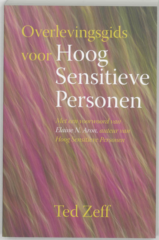 Omslag van Overlevingsgids voor Hoog sensitieve personen