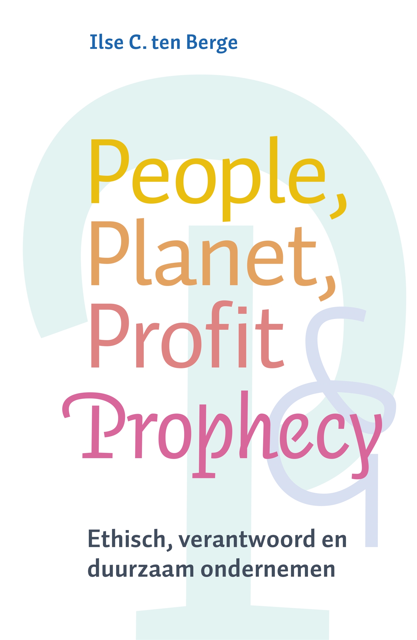Omslag van People, planet, profit & prophecy