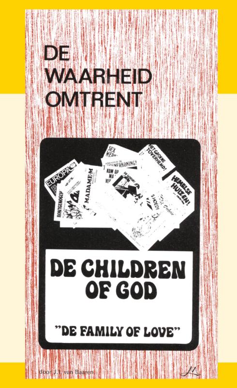 Omslag van De waarheid omtrent The Children of God