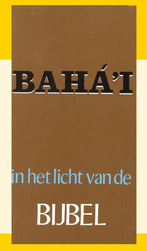 Omslag van Het Baha'i in het licht van de bijbel