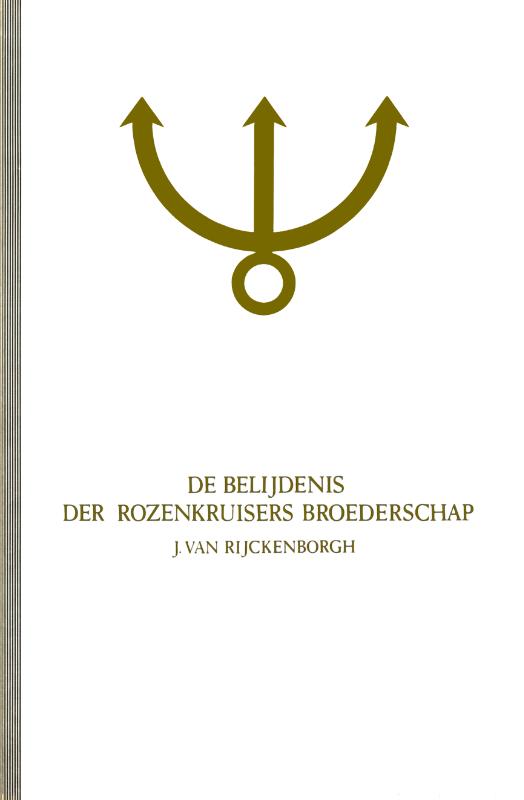 Omslag van De belijdenis der Rozenkruisers Broederschap