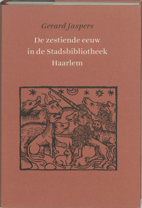Omslag van De zestiende eeuw in de Stadsbibliotheek Haarlem