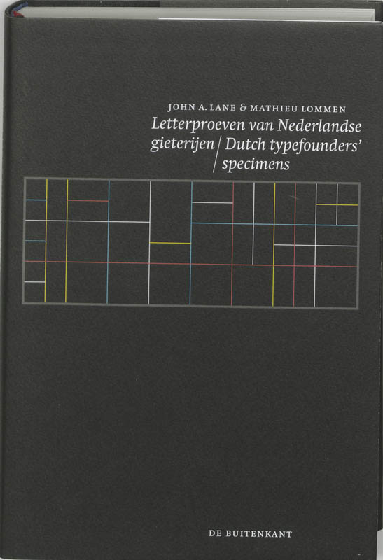 Omslag van Letterproeven van Nederlandse gieterijen = Dutch typefounder's specimens