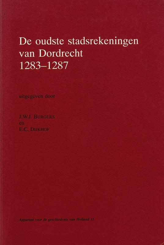 Omslag van De oudste stadsrekeningen van Dordrecht 1283-1287