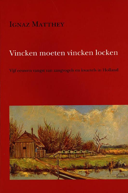 Omslag van Vincken moeten vincken locken