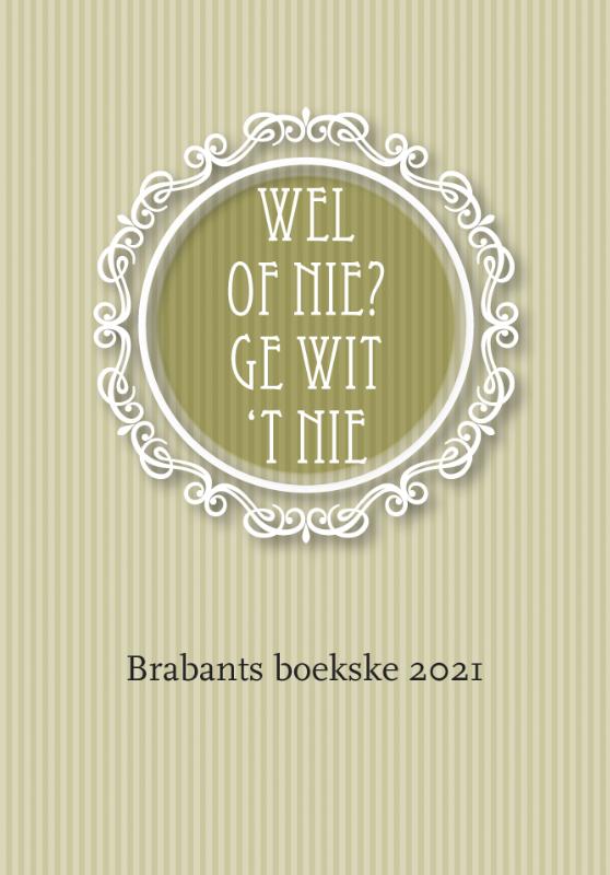 Omslag van Wel of nie? Ge wit ’t nie